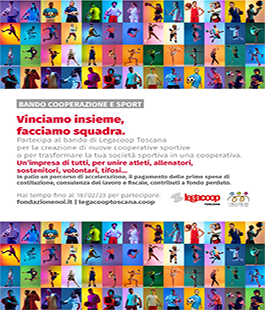 Al via il bando Legacoop Toscana per la creazione di cooperative sportive&nbsp;