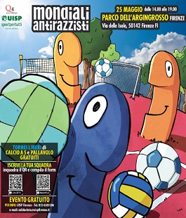 Mondiali Antirazzisti 2024: in oltre 500 al Parco dell'Argingrosso di Firenze