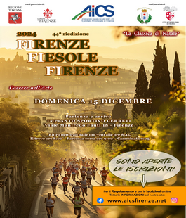 44&ordf; edizione della manifestazione podistica e ludico-motoria "Firenze-Fiesole-Firenze"