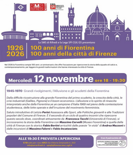 Ciclo di incontri "1926-2026: 100 anni di Fiorentina 100 anni della citt&agrave; di Firenze"