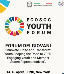 ECOSOC Youth Forum 2026: Forum dei Giovani nella sede delle Nazioni Unite a New York