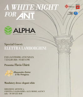"A White Night for ANT" in Piazza Santissima Annunziata, special guest Elettra Lamborghini