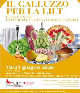Galluzzo in festa con Lilt Firenze a sostegno dell'assistenza domiciliare gratuita