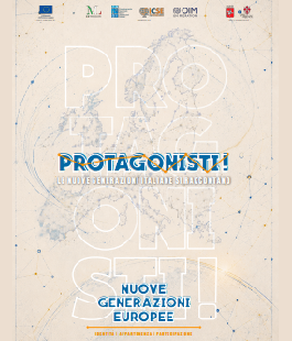 "Protagonisti! Le Nuove Generazioni italiane si raccontano" al Fuligno di Firenze