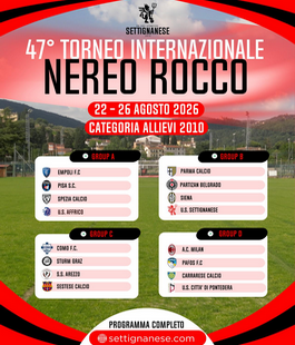 Calcio giovanile europeo: 47&deg; Torneo Internazionale "Nereo Rocco" a Firenze