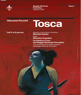 "Tosca", il capolavoro di Giacomo Puccini al Teatro del Maggio Musicale Fiorentino