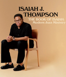 Firenze On Stage: il jazz contemporaneo di Isaiah J. Thompson al Teatro Niccolini
