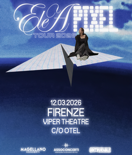 Viper Theatre: Ele A in concerto per una tappa del "Pixel Tour" all'Otel di Firenze