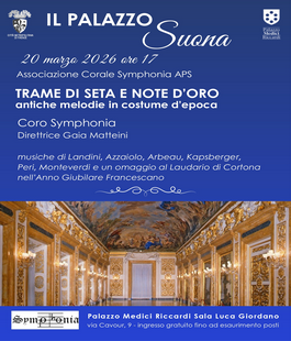 Il Palazzo Suona: "Trame di seta e note d'oro" antiche melodie in costume d'epoca