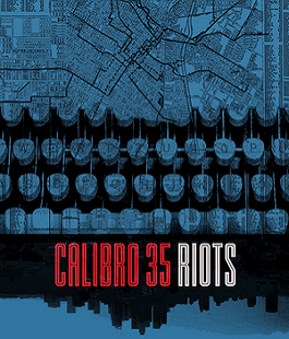 Calibro 35: online il primo singolo "Riots" dal nuovo album "Ellroy vs L.A."