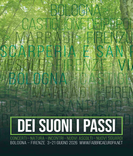 Festival "Dei Suoni i Passi", da Bologna a Firenze musiche e parole lungo la Via degli Dei