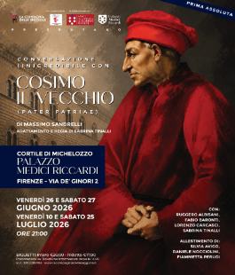 "Conversazione (In)Credibile con Cosimo il Vecchio" al Palazzo Medici Riccardi di Firenze