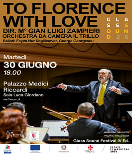 Glass Sound Festival 2026: il concerto "To Florence With Love" in Palazzo Medici Riccardi