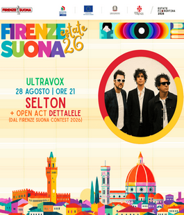Firenze Suona Estate 2026: Selton & Dettalele in concerto all'Ultravox