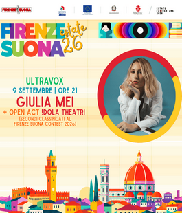 Firenze Suona Estate 2026: Giulia Mei & !dola Theatri in concerto all'Ultravox
