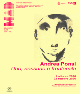 La mostra "Uno, nessuno e trentamila" di Andrea Ponsi al MAD Murate Art District