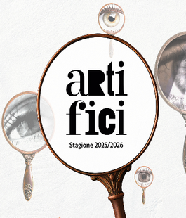"Artifici", esperienze intensive e momenti di approfondimento legati al fare teatrale