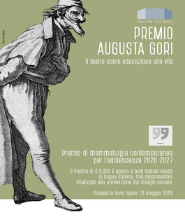 Fondazione Carlo Marchi di Firenze: "Premio di Drammaturgia Augusta Gori" sull'Adolescenza