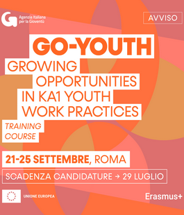 Agenzia Italiana per la Giovent&ugrave;: al via le iscrizioni al corso di formazione ''Go-Youth"
