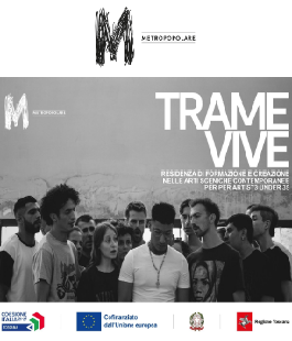 "Trame Vive", al via la call di Teatro Metropopolare per 5 giovani artisti under 35