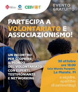 Partecipa a "Volontariato e Associazionismo", incontro di Informagiovani Firenze a Le Murate